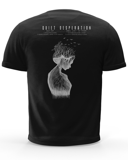 Quiet Desperation T-Shirt (4 Colors Available)